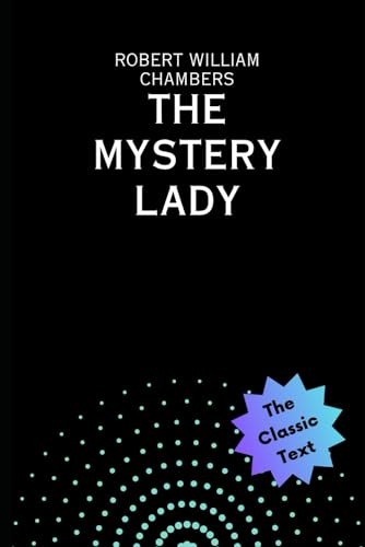 The Mystery Lady von Independently published