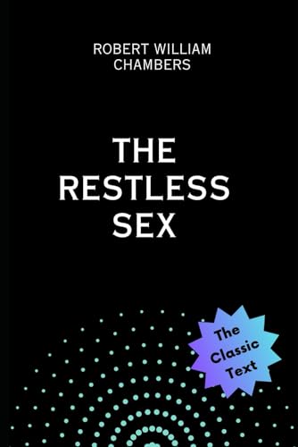 The Restless Sex von Independently published