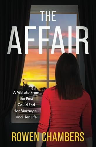 The Affair: A psychological thriller von Waltham Publishing, LLC