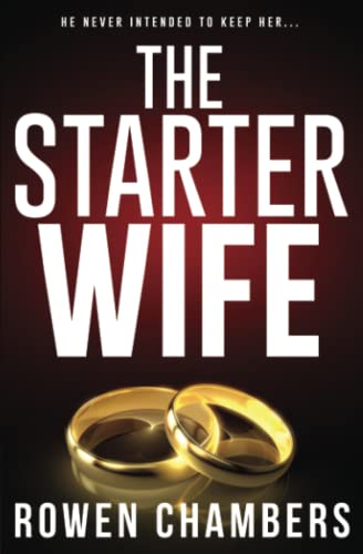 The Starter Wife: A completely gripping psychological thriller with a jaw-dropping twist von Andopa
