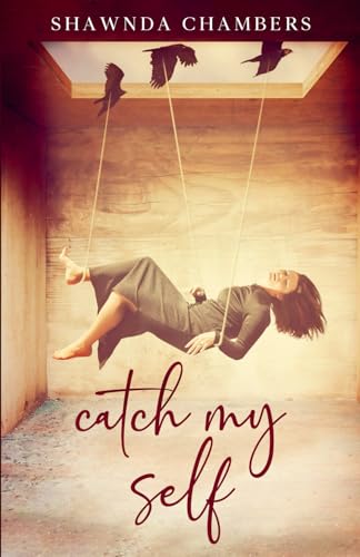 catch my self