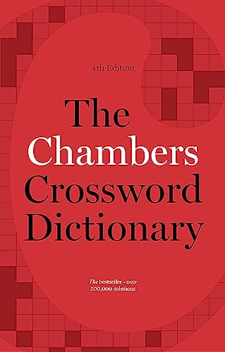 The Chambers Crossword Dictionary, 4th Edition von Chambers