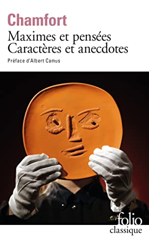 Produits de la civilisation perfectionnée - Maximes et pensées - Caractères et anecdotes