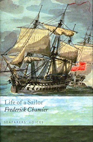 The Life of a Sailor (Seafarers' Voices, Band 5)