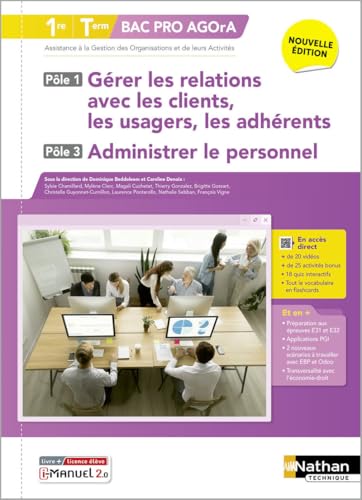 Gérer les relations avec les clients,... et administrer le personnel - Pôles 1 et 3 - 1re/Term Bac Pro AGOrA - Éd. 2025 - Livre + licence von NATHAN
