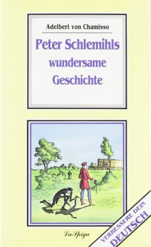 Peter Schlemihls wundersame Geschichte