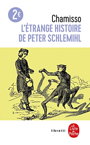 L'Etrange histoire de Peter Schlemihl von Le Livre de Poche