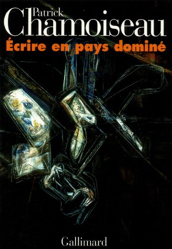 Écrire en pays dominé von GALLIMARD