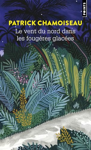 Le Vent du Nord dans les fougères glacées : organisme narratif von POINTS