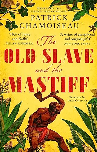 The Old Slave and the Mastiff von Little, Brown