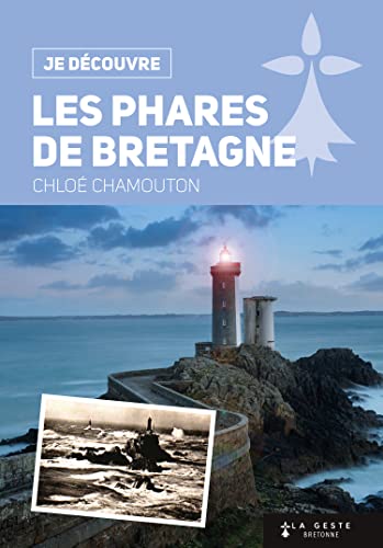 Je découvre les Phares de Bretagne von GESTE