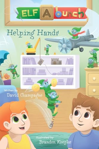 Helping Hands (Elf-A-Bunch) von FriesenPress