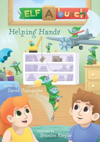 Helping Hands (Elf-A-Bunch) von FriesenPress