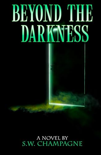 Beyond the Darkness von Independently published
