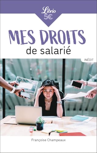 Mes droits de salarié Mes droits de salarié von J'AI LU