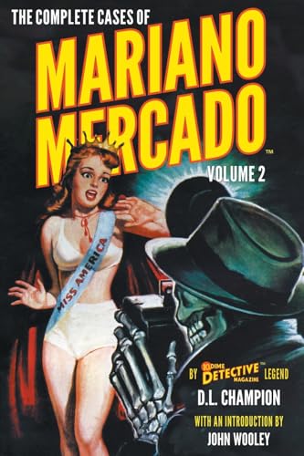 The Complete Cases of Mariano Mercado, Volume 2 (Dime Detective Library) von Popular Publications