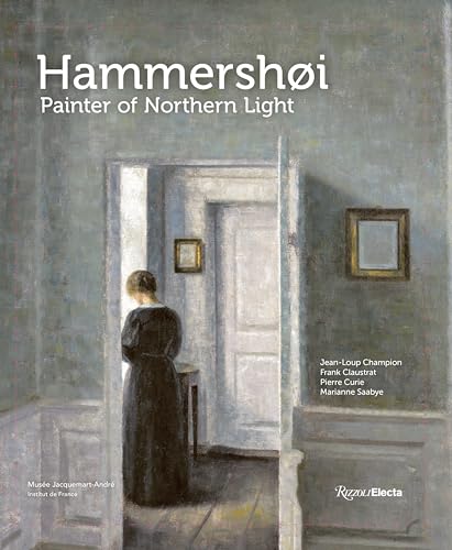Hammershøi: Painter of Northern Light von Rizzoli Electa