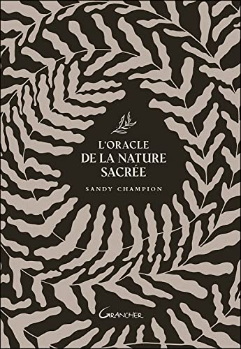 L'Oracle de la nature sacrée - Coffret: Avec 60 cartes et 1 livre