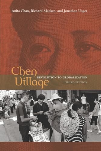 Chen Village: Revolution to Globalization