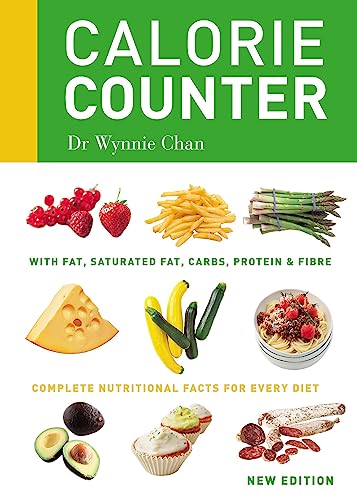 Calorie Counter: Complete nutritional facts for every diet von Hamlyn