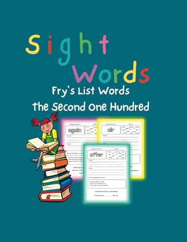 Sight Words Practice Book: Fry’s Second 100 Words for Reading Success von Independently published