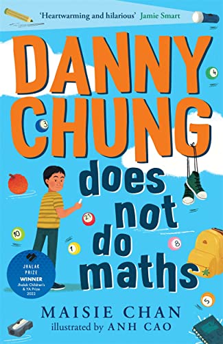 Danny Chung Does Not Do Maths von BONNIER