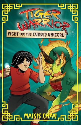 Fight for the Cursed Unicorn: Book 5 (Tiger Warrior)