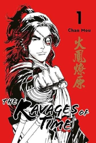 The Ravages of Time: Band 1 (Deluxe-Ausgabe) von Chinabooks E. Wolf