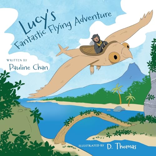 Lucy's Fantastic Flying Adventure von FriesenPress