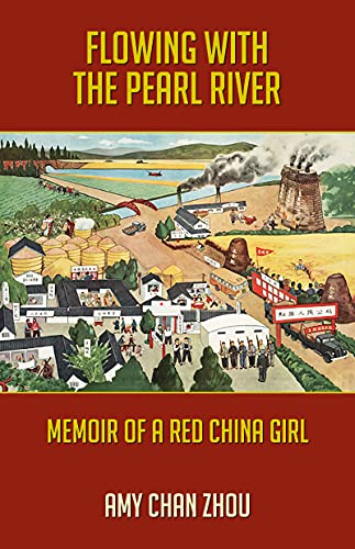 Flowing with the Pearl River: Memoir of a Red China Girl Flowing with the Pearl River: Memoir of a Red China Girl von Santa Monica Press