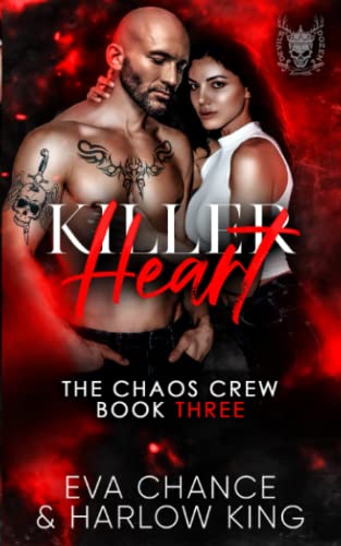 Killer Heart (The Chaos Crew, Band 3)