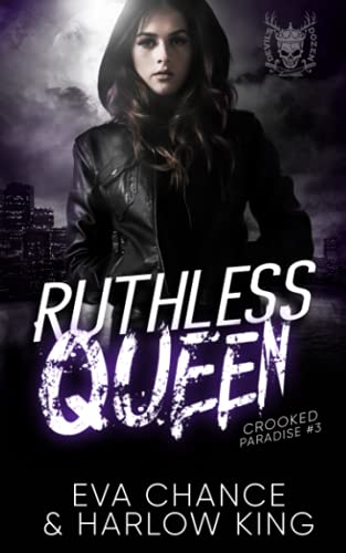Ruthless Queen: An Enemies to Lovers Gang Romance (Crooked Paradise, Band 3) von Ink Spark Press