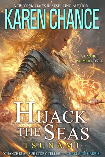 Hijack the Seas: Tsunami von Karen Chance