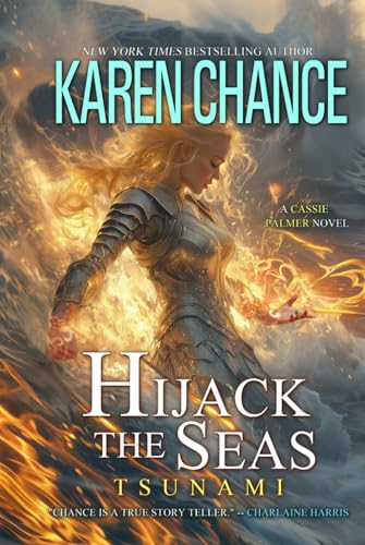 Hijack the Seas: Tsunami von Karen Chance