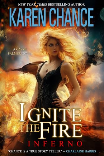 Ignite the Fire: Inferno