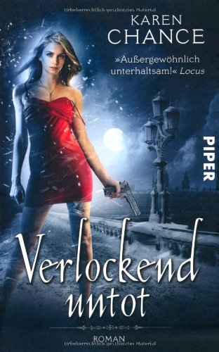 Verlockend untot: Roman: Roman. Deutsche Erstausgabe (Cassie Palmer, Band 5)