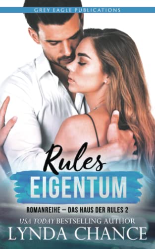 Rules Eigentum von Grey Eagle Publications