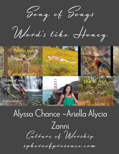 Song of Song's ~ Words like Honey: Original Song's, Lyric's & Arranging von Independently published