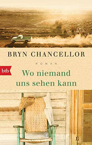 Wo niemand uns sehen kann: Roman Wo niemand uns sehen kann: Roman von btb