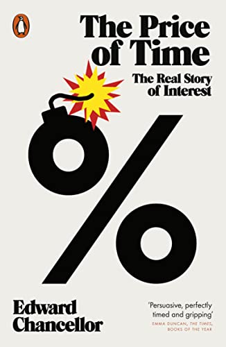 The Price of Time: The Real Story of Interest von Penguin