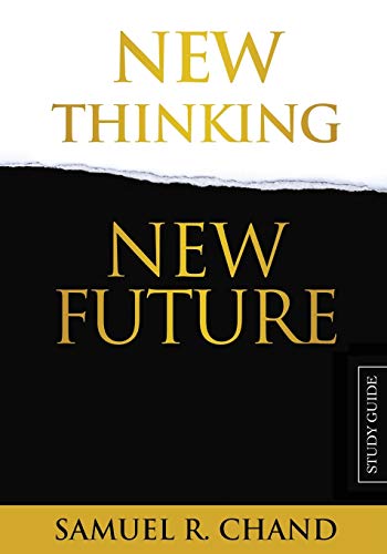 New Thinking, New Future - Study Guide von Dream Releaser Publishing