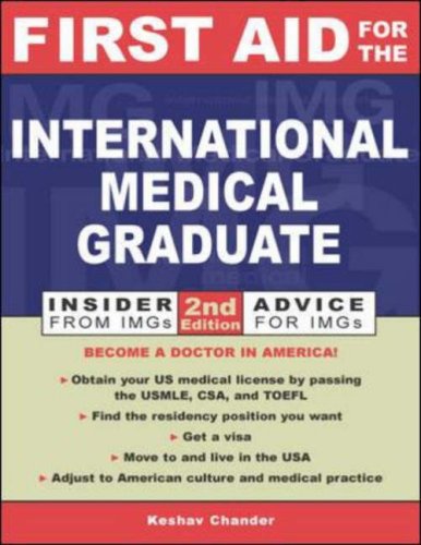 First Aid for the International Medical Graduate (First Aid Series)