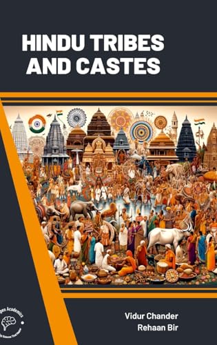 Hindu Tribes and Castes von Wordpen Academics