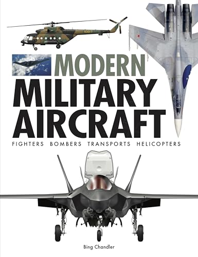 Modern Military Aircraft (World's Greatest) von Amber Books