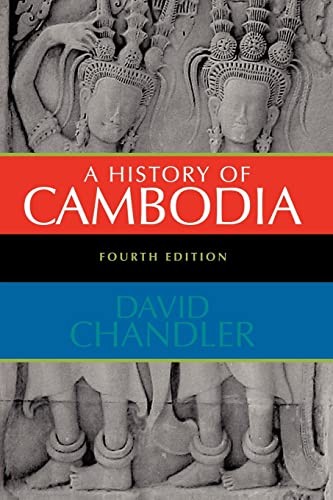 A History of Cambodia 4E