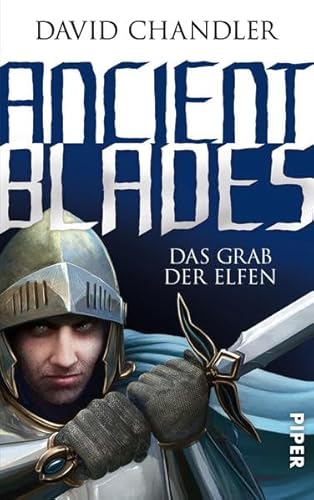 Ancient Blades: Das Grab der Elfen (Ancient Blades 2)