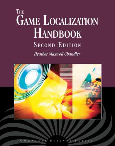 The Game Localization Handbook von Jones & Bartlett Publishers