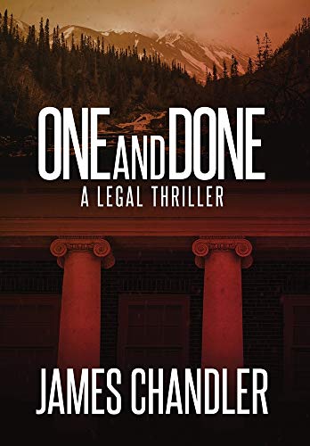 One and Done: A Legal Thriller (Sam Johnstone, Band 2) von Severn River Publishing