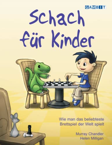 Schach für Kinder (Schach für Kids) von Gambit Publications