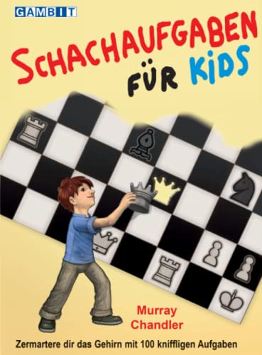 Schachaufgaben für Kids (Schach für Kids)